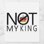 Nicht mein König Weinetikett (Einzelnes Label)