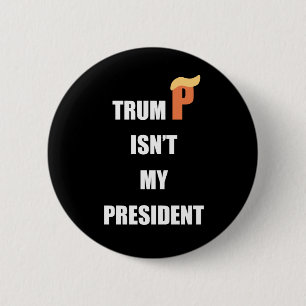 Nicht mein Präsident Button