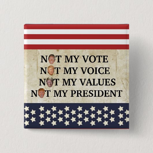 NICHT MEIN PRÄSIDENT BUTTON (Vorderseite)