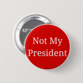 Nicht mein Präsident Button (Vorne & Hinten)