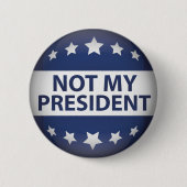 Nicht mein Präsident Button (Vorderseite)