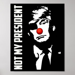 Nicht mein Präsident Donald Trump Wahl Anti Trump Poster