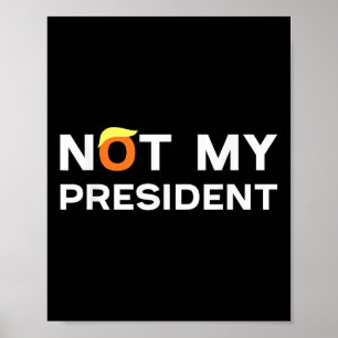 Nicht mein Präsident gegen Trump 2024 Poster