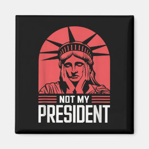 Nicht mein Präsident impeach Trump widersteht Anti Magnet