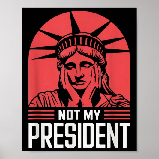 Nicht mein Präsident impeach Trump widersteht Anti Poster (Vorne)