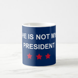 Nicht mein Präsident Kaffeetasse