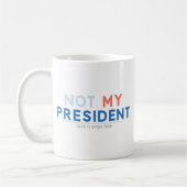 Nicht mein Präsident Kaffeetasse (Links)