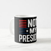 Nicht mein Präsident Kaffeetasse (Vorderseite Links)