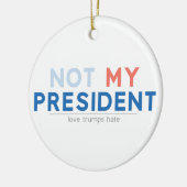 Nicht mein Präsident Keramikornament (Links)