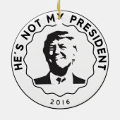 Nicht mein Präsident Keramikornament (Hinten)