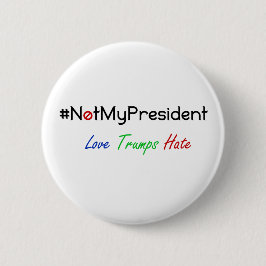 Nicht mein Präsident Never Trump Button