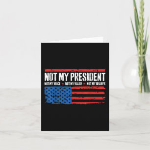 Nicht mein Präsident, nicht meine Stimme, nicht me Karte