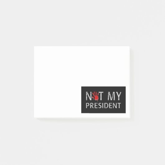Nicht mein Präsident Post-it Klebezettel (Vorderseite)