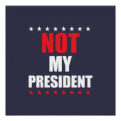 Nicht mein Präsident Poster (Vorderseite)