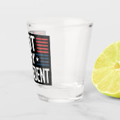 Nicht mein Präsident Schnapsglas (Rechts)