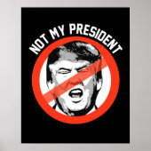 Nicht mein Präsident - Stopp Trump-Symbol - Anti-T Poster (Vorne)