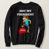 NICHT MEIN PRÄSIDENT SWEATSHIRT (Design Rückseite)