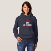 NICHT MEIN PRÄSIDENT T - SHIRT HOODIE SWEATER (Vorne ganz)