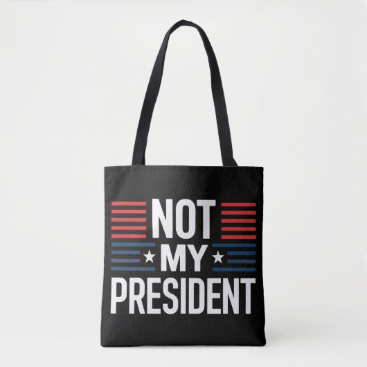 Nicht mein Präsident Tasche (Vorderseite)