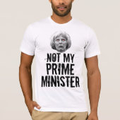 Nicht mein Premierminister - Theresa kann T-Shirt (Vorderseite)