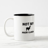 NICHT MEIN PROB LLAMA ZWEIFARBIGE TASSE (Links)