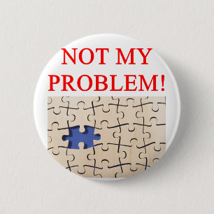 nicht mein Problem! Button