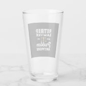 Nicht mein Problem ist, die Anwälte zu entlasten Glas (Rückseite)