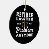 Nicht mein Problem ist, die Anwälte zu entlasten Keramik Ornament (Rechts)