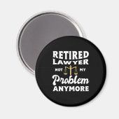 Nicht mein Problem ist, die Anwälte zu entlasten Magnet (Vorderseite/Rückseite)