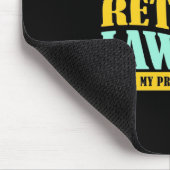 Nicht mein Problem ist, die Anwälte zu entlasten Mousepad (Ecke)