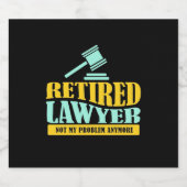 Nicht mein Problem ist, die Anwälte zu entlasten Schaumweinetikett (Einzelnes Label)