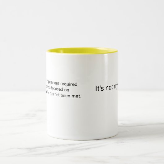 Nicht mein Problem Kaffee Tasse (Mittel)