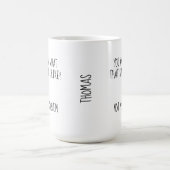 Nicht mein Problem lustig, sarkastisch gewohnt Kaffeetasse (Mittel)