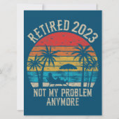 Nicht mein Problem mehr lustig Vintage Pensionieru (Rückseite)