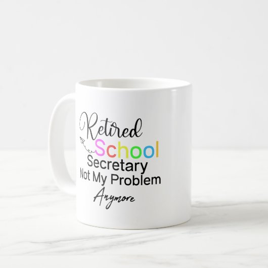 Nicht mein Problem, sondern der Schulsekretär Kaffeetasse (Vorderseite Links)