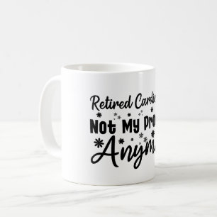 Nicht mein Problem, sondern ein ermüdeter Kardiolo Kaffeetasse