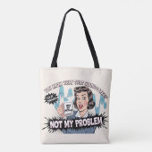 Nicht mein Problem Tasche (Rückseite)