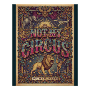 Nicht mein Zirkus – Löwen & Elefanten Poster Desig