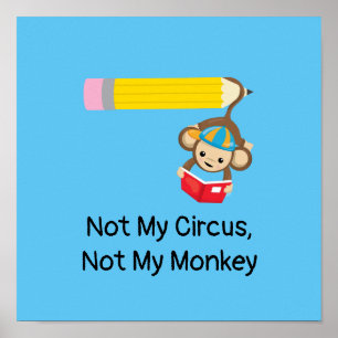 Nicht mein Zirkus, nicht mein Affe Poster