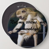 Nicht mein Zirkus, nicht mein Affenriegel Button (Vorne & Hinten)