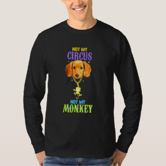 Nicht mein Zirkus, nicht mein Ringmaster für den A T-Shirt