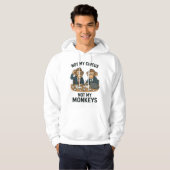Nicht mein Zirkus, nicht meine Affen - Funny Carto Hoodie (Vorne ganz)