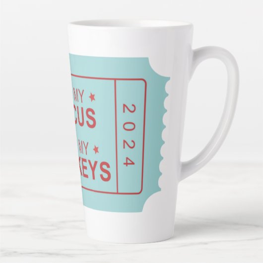 Nicht mein Zirkus, nicht meine Affen große Tasse (Rechts)