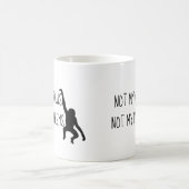 Nicht mein Zirkus, nicht meine Affen Kaffee-Tasse Kaffeetasse (Mittel)