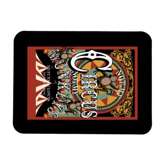 Nicht mein Zirkus, nicht meine Affen Magnet (Horizontal)