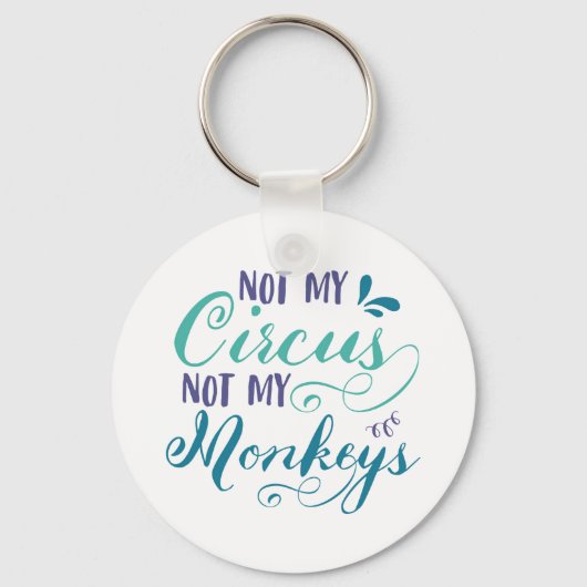 Nicht mein Zirkus, nicht meine Affen, polnisches S Schlüsselanhänger (Vorderseite)
