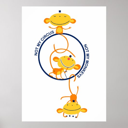 nicht mein Zirkus, nicht meine Affen! Poster (Vorne)