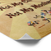 Nicht mein Zirkus, nicht meine Affen Poster (Ecke)