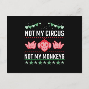 Nicht mein Zirkus, nicht meine Affen Postkarte