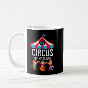 Nicht mein Zirkus, nicht meine Clowns, Zirkusmitar Kaffeetasse